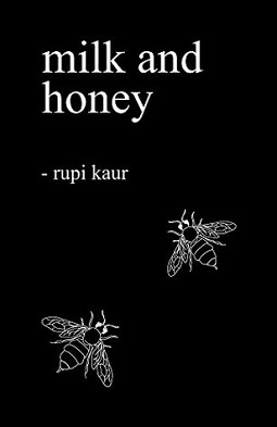 Milk and Honey by Rupi Kaur